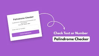 Palindrome Checker Project Using HTML CSS JavaScript | Beginner JavaScript Project
