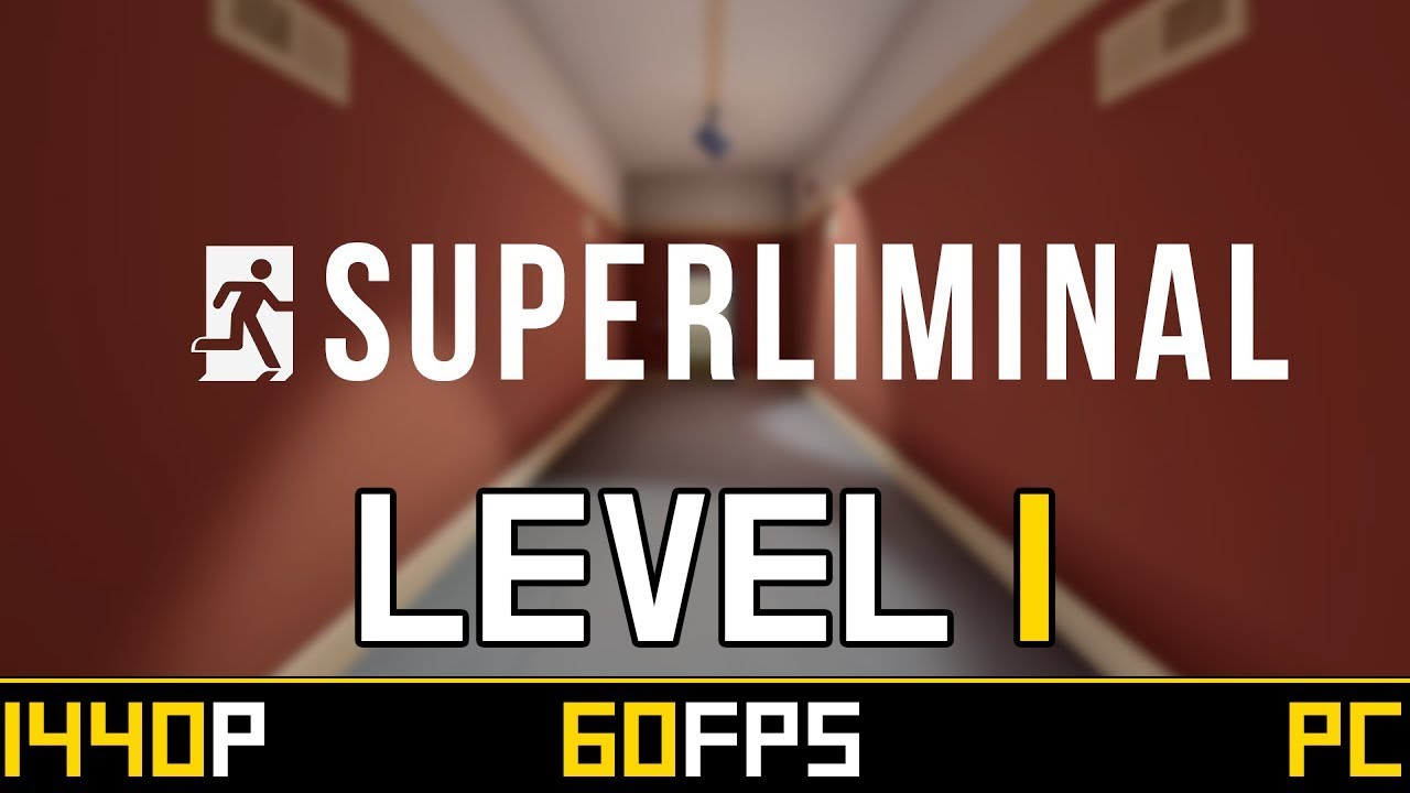 Superliminal Level 1 Induction Youtube