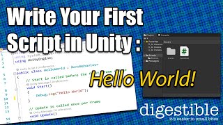 Write your first script in Unity: Hello World!