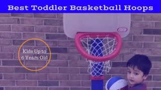 Best Toddler Basketball Hoop (2022 Buyers Guide)
