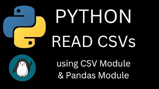 Python Tutorial for Beginners | Import and Read CSV using Pandas Module & CSV Module
