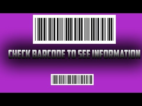 HOW TO CHECK BARCODE TO SEE INFORMATION HOW TO CHECK BARCODE TO SEE INFORMATION