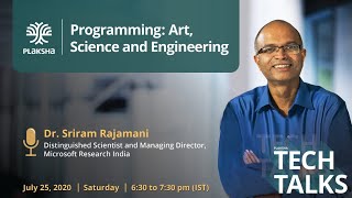 Plaksha Tech Talks #7 | Programming: Art, Science and Engineering
