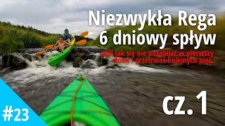 Niezwykle trudne spływy kajakowe Regą cz. 1: Świdwin, Prusinowo, Łobez, Unimie, Łagiewniki, Resko