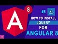 How To Install And Use JQuery In Angular 8 Projects [Tutorial - 5]