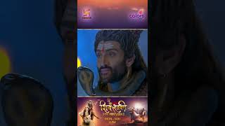 SHIV SHAKTI | KAHANI AB TAK 191 Part 1 | COLORS | SWASTIKPRODUCTIONSINDIA