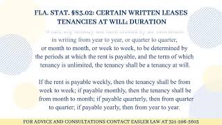 Florida Statutes §83.02 - Certain Written Leases Tenancies at Will; Duration.