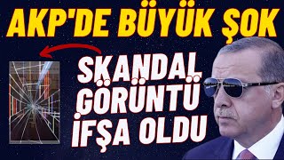 #SONDAKİKA SKANDAL GÖRÜNTÜLER İFŞA OLDU / AKP'DE BÜYÜK ŞOK YAŞANIYOR