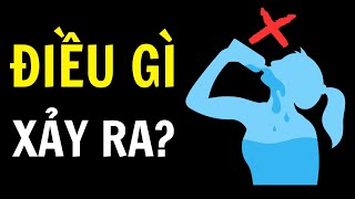 Nếu Bạn Ngừng Uống Nước Chuyện Gì Sẽ Xảy Ra? 5 Phút Hiểu