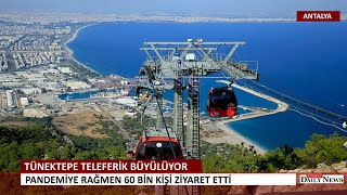 Tünektepe Teleferik Büyülüyor...