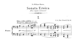 Edward MacDowell - Piano Sonata No. 2, Op. 50 \