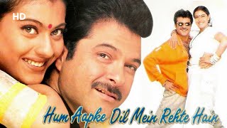 Hum Aapke Dil Mein Rahte Hai (1999) | Anil Kapoor, Kajol, Gracy Singh | Romantic Drama Movie