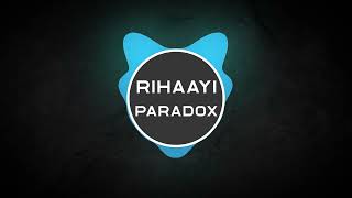 RIHAAYI | PARADOX | BASS BOOSTED | MTV HUSTLE