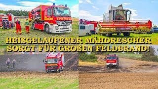 [ÜBER 3 HEKTAR FELD IN FLAMMEN] Mähdrescher läuft heiß | FEUERWEHREN im GROSSEINSATZ  | Sommerhitze