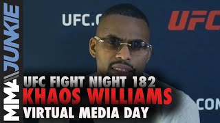 Khaos Williams predicts 'a shootout' in co-main event | UFC Fight Night 182 interview