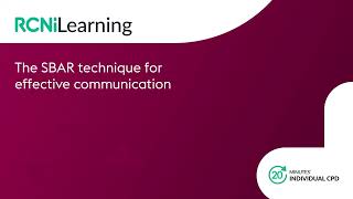 The SBAR technique for effective communication