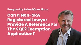 Can a non-SRA registered lawyer provide a reference for the SQE2 exemption application