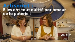 Artisanat : elles ont tout quitté par amour de la poterie !