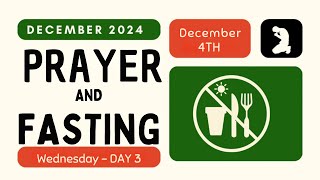 DECEMBER 2024 PRAYER AND FASTING -  DAY 3 | PASTOR NNAEMEKA IKEMEFUNA