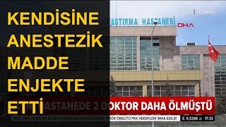 Kendisine Anestezik Madde Enjekte Etti