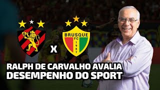 Ralph de Carvalho avalia e dá notas ao SPORT, após jogo contra o BRUSQUE pela SÉRIE B