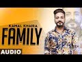 Family (Full Audio) | Kamal Khaira Feat Preet Hundal | Latest Punjabi Songs 2019