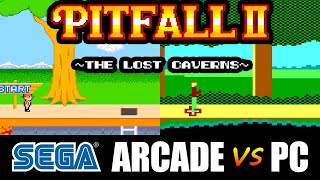 Pitfall II: The Lost Caverns - SEGA ARCADE vs PC: PCjr cartridge, Arcade