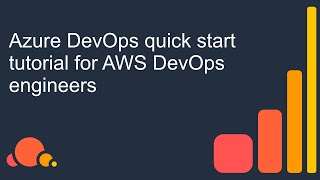 Azure DevOps quick start tutorial