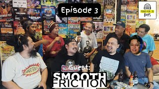 F25B Episode 3 with Smooth Friction