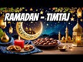 Ramadan by TimTaj: Ramadan Music for Eid Celebrations 🕌🌙