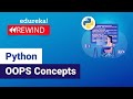 Python OOPS Concepts | Python OOP Tutorial | Python Classes and Objects | Python | Edureka Rewind -3