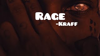 kraff-rage (official lyrics video)