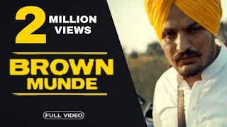 Brown Munde ( Full Song ) Ap Dhillon Ft. Sidhu  | New Punjabi Song 2020 | Sidhu Moose Wala Present