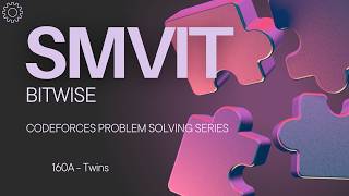 Codeforces 160A Solution - Twins (900 rated) | C++