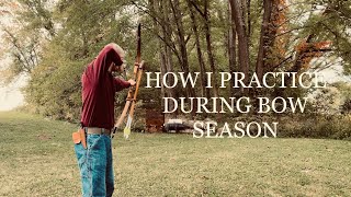 How I practice with a traditional bow during archery season