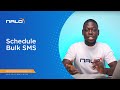 How to Schedule Bulk SMS