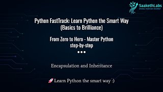 Encapsulation & Inheritance in Python | OOP Concepts Explained with Code