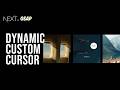 Smooth Dynamic Custom Cursor Animations with GSAP and Nextjs