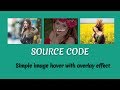 Simple image hover with overlay effect ( Source Code )