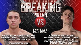 MFC 20 - Breaking Point - Andrew Matthews VS Joseph Fowler