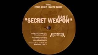 Dan F - Secret Weapon (Original Mix)