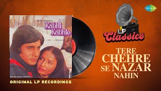 Original LP Recording | Tere Chehre Se Nazar Nahin | Lata Mangeshkar | Kishore Kumar | LP Classics