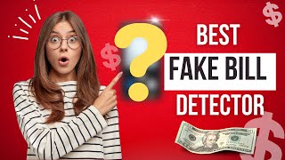 Is This the Best Counterfeit Bill Detector?