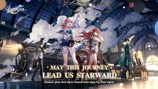 Reveal Trailer - "Next Stop, the Stars!" | Honkai: Star Rail