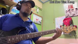 Beyond - Hai Kuo Tian Kong Bass Cover