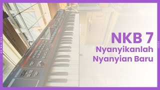 NKB 7 - Nyanyikanlah Nyanyian Baru (chord)