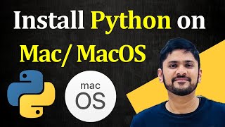How to install Python 3.13 on Mac/ MacOS | Amit Thinks