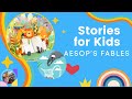 Read Aloud Books For Kids | FABLES FOR KIDS | Dixy's Storytime World