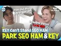 [C.C.] Absent-minded SEO HAM and infuriated KEY #PARKSEOHAM #KEY