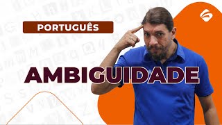 Ambiguidade - Português para Concursos